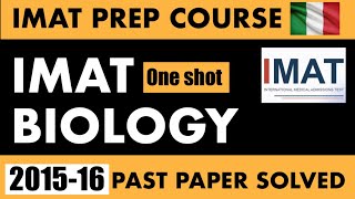IMAT 2015 Bio Past Paper | Free IMAT Prep series | MBBS in Italy | Best &amp; Simple explanation