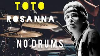 Toto-Rosanna-Free Drumless