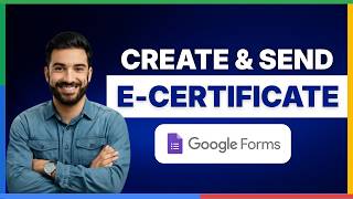 How to create and send e certificate in Google Forms[2026 Full Guide]