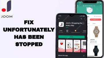 How To Fix Unfortunately Has Been Stopped On Joom. Shopping For Every Day App | Final Solution