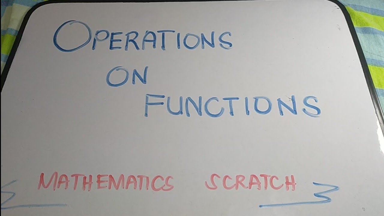 OPERATION ON FUNCTIONS - YouTube