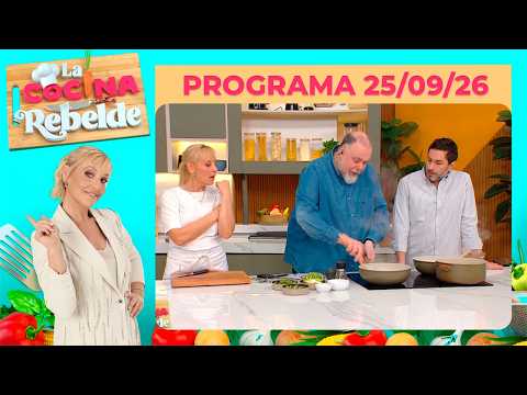 LA COCINA REBELDE - Programa 25/09/26