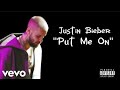 Justin Bieber Put Me On Changes Album Unreleased Music Official Music