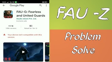 Fau-G ERROR PROBLEM & Download Problem| Fau-g Game Your device isn