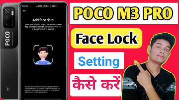 Poco m3 pro face lock setting / poco m3 pro me face lock kaise set kare