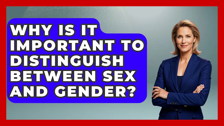 Why Is It Important To Distinguish Between Sex And Gender? - Gender Equality Network
