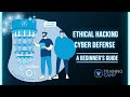 Ethical Hacking & Cyber Defense: Master Cybersecurity Skills!