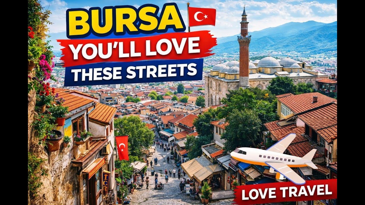 Bursa 🇹🇷 You’ll Love These Streets | Love Travel