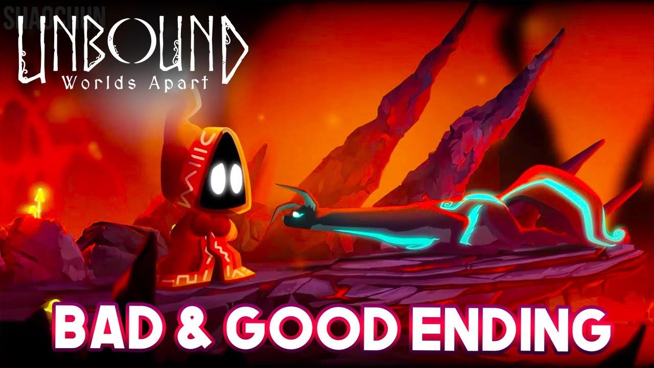 UNBOUND WORLDS APART BAD AND GOOD ENDING