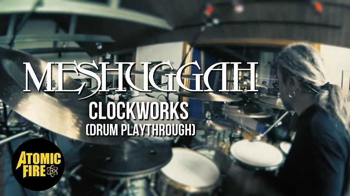 MESHUGGAH - Clockworks (Drum Playthrough w/ Tomas ...