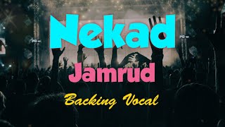 Nekad versi Karaoke dengan Backing Vocal, Lower Key, Jamrud