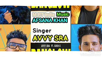 Banglow Avvy Sra | Ft Afsana Khan |Sukh E jaani  Arvindr Khaira | New Punjabi song 🎵 2020