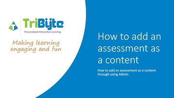 How To Add An Assessment As A Content