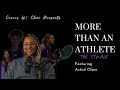 More than an athlete featuring astrid olsen transition part i