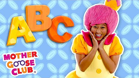 ABC Song + More | Mother Goose Club and Friends