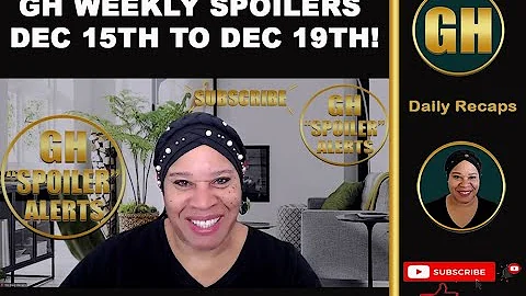 GH Spoiler Alerts - GH Weekly Spoilers - Soap Opera Spoilers - For The Week Of 12-15-25 to 12-19-25