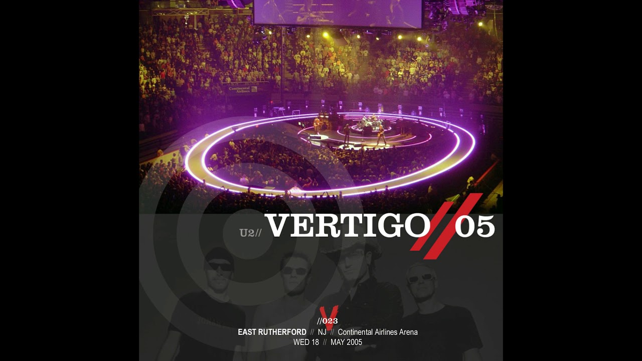 U2 - Vertigo Tour - East Rutherford - NJ (2005/05/18)