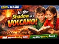 Learn English Through Story: In the Shadow of a Volcano 🌋 | Reading Practice Grade 5 - myView book