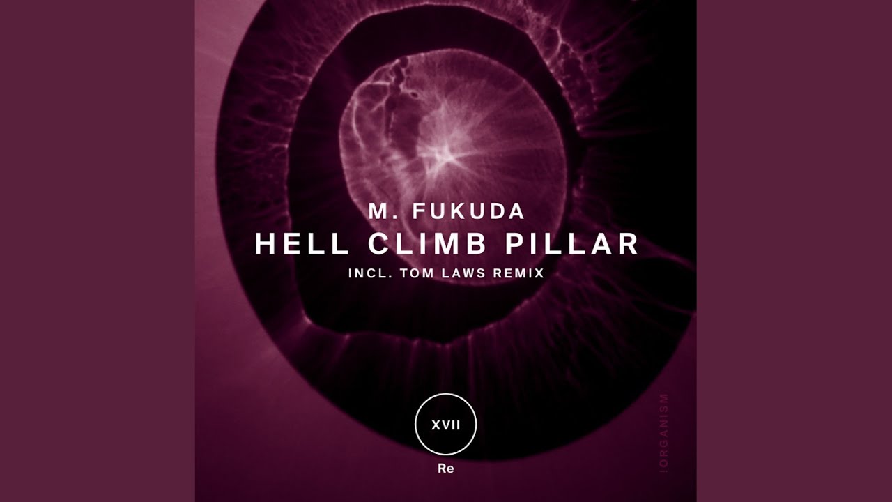 Hell Climb Pillar (Original Mix) bekijken op YouTube Hell Climb Pillar (Original Mix) bekijken op YouTube