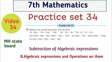 7th math|Practice set 34|Subtraction of Algebraic expressions