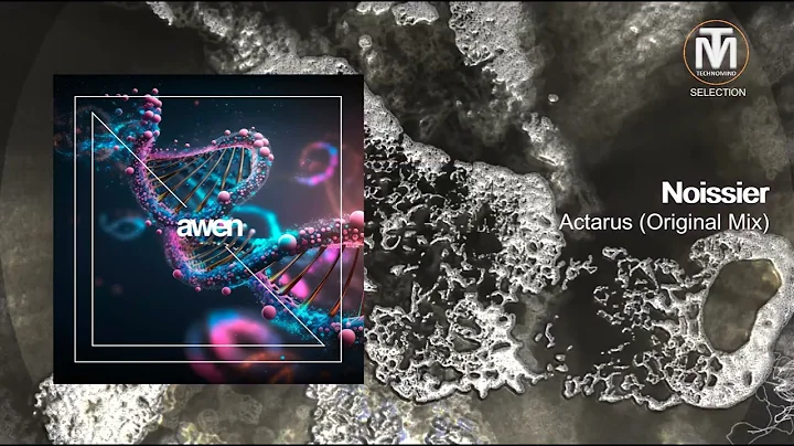 Noissier - Actarus (Original Mix) [Awen Records]