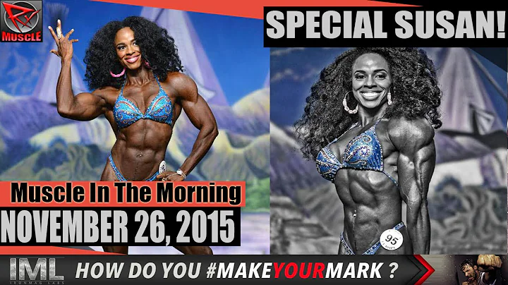 SPECIAL SUSAN !- Muscle In The Morning November 26...