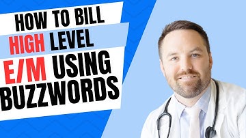 2 examples of minimal documentation = highest E/M.