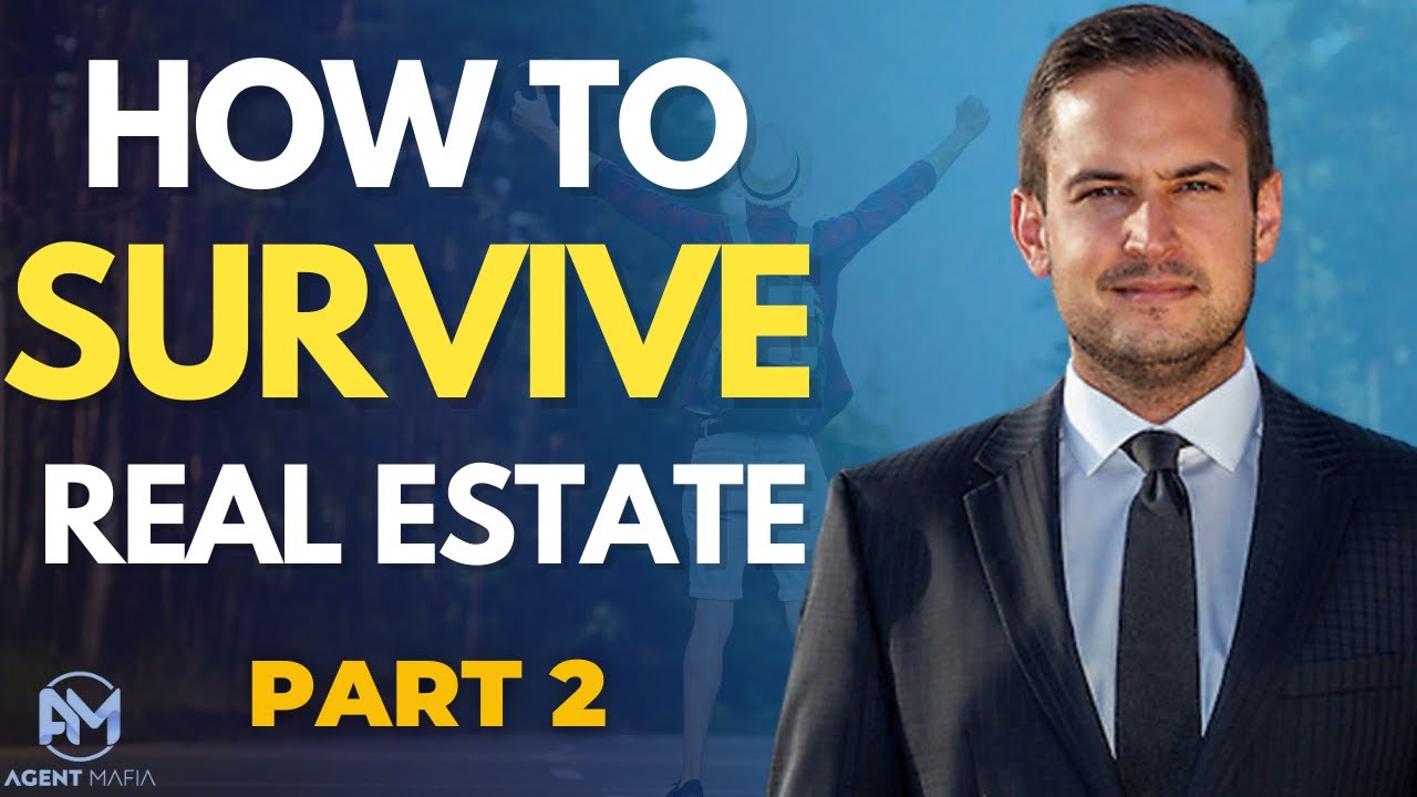Tips How To Survive And Thrive In Real Estate Part 2 YouTube