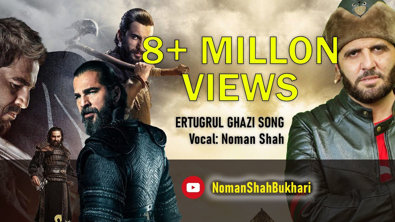 Dirilis Ertugrul Theme Song in Urdu  Ertugrul Ghazi by Noman Shah