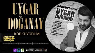 UYGAR DOĞANAY & KORKUYORUM 2022 İLK KEZ YAYINDA Resimi