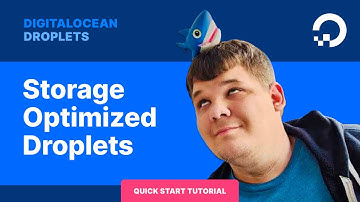 Introducing Storage Optimized Droplets