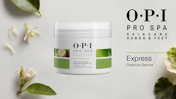 OPI ProSpa | Pedicure Express