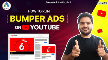 How to create Bumper Ads on YouTube | 6 Second Video Ads | What is Bumper Ads in YouTube?