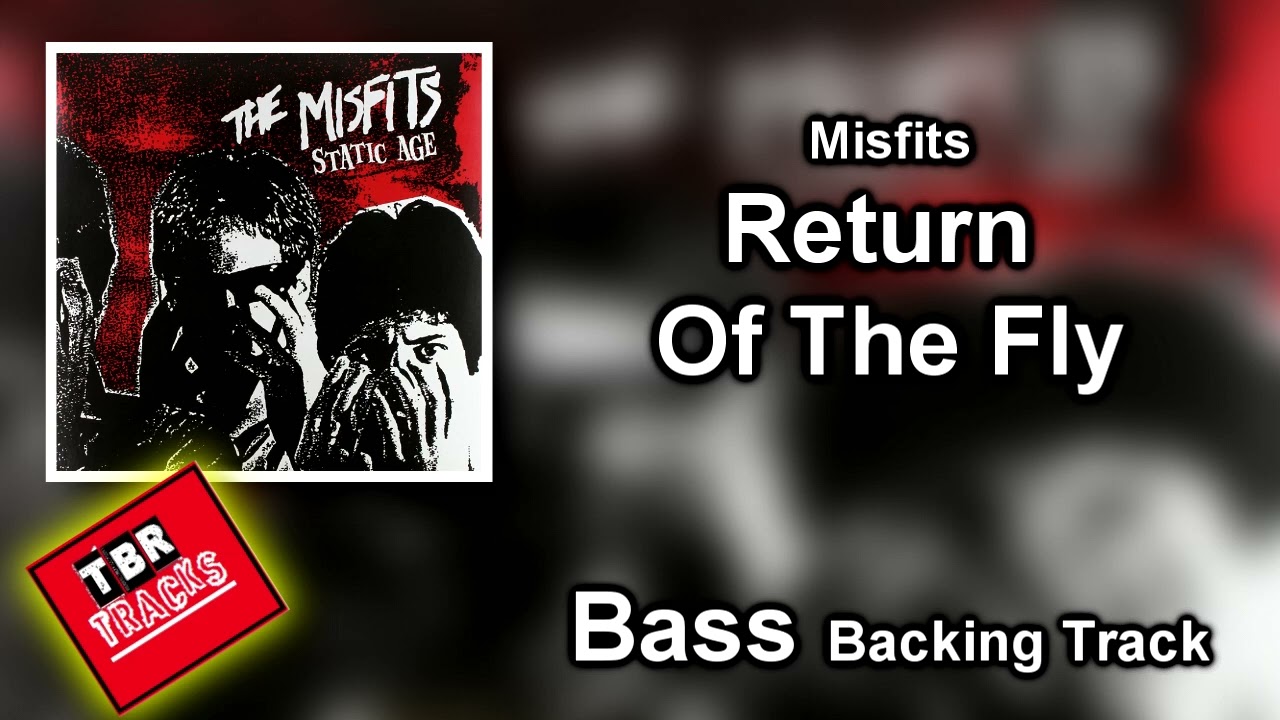 Misfits - Return Of The Fly - Bass Backing Track With Vocals