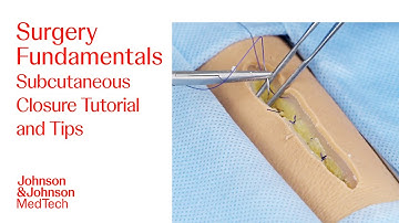 Subcutaneous Closure Technique | Foundational Surgical Skills with Dr. Eham Arora | J&J MedTech