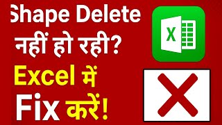 Excel Shape Delete Problem Fix