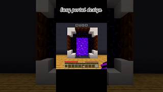 Minecraft portal design #Minecraft#shorts#hacks