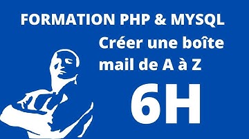 TUTO PHP - Créer une Boîte Mail de A à Z en PHP & MYSQL (Débutants) !