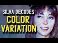 HOW TO COLOR VARIATION - Silva Decodes