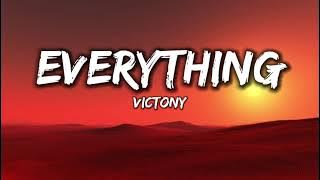 Victony - Everything [Lyrics]