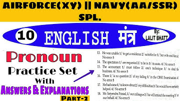 Ep.10||Pronoun Error Detection||Pronoun Practice Set With TRICK||PART-2||AIRFORCE(XY)||NAVY(SSR/AA)