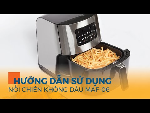 Video Malloca l Hướng Dẫn Sử Dụng Nồi Chiên Không Dầu MAF -... - youtube