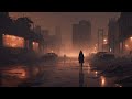 Atmospheric Dark Ambient - Post Apocalyptic DYSTOPIA AMBIENT