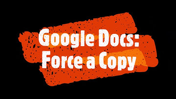 Tech Tips & Timesavers #2: Google Docs- Force a Copy