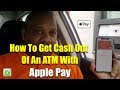 How To Get Cash Out Of An ATM With Apple Pay! - YouTube