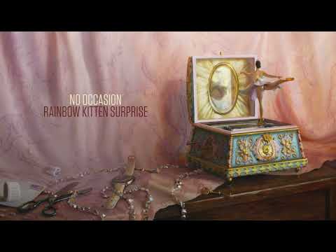 Rainbow Kitten Surprise - No Occasion (Official Audio)