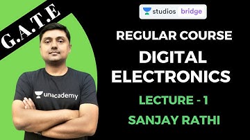 L1: Regular Course Digital | GATE and ESE Exam 2020 | Sanjay Rathi