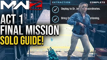 HOW TO COMPLETE COD MW3 ZOMBIES ACT 1 FINAL MISSION (EXTRACTION)