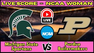 🔴 LIVE: Michigan State at Purdue | NCAAW Women's Basketball Scoreboard | Jan 29 | Big Ten Clash