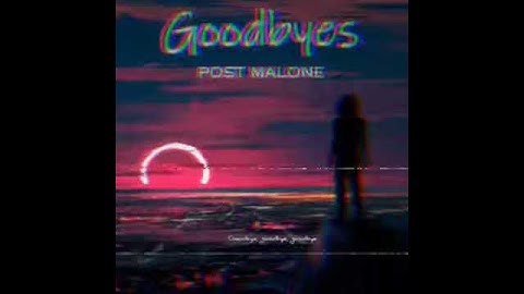 Thumbnail of Post Malone - Goodbye WhatsApp status.❤🔥